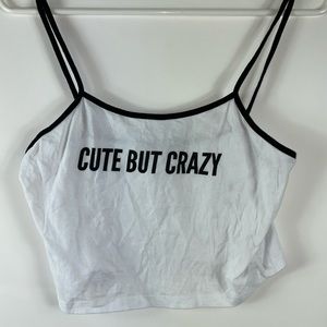White & Black Fashion Nova “Cute but crazy” Top